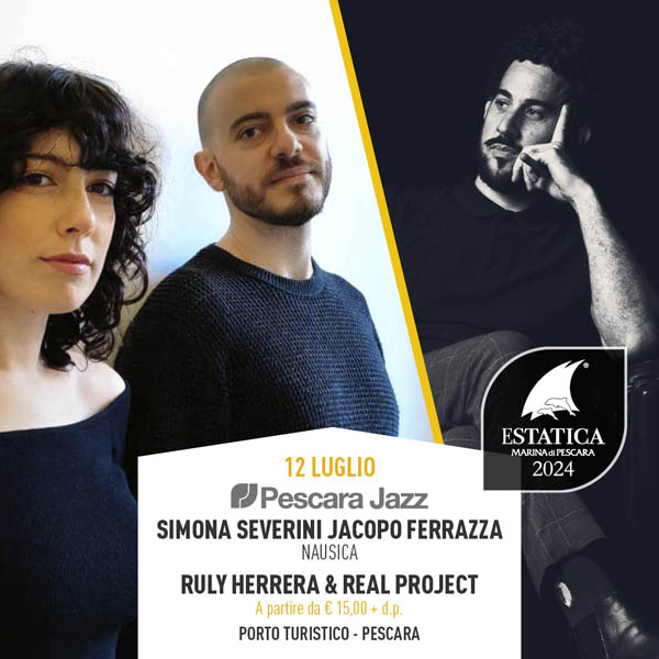 Pescara Jazz: Simona Severini Jacopo Ferrazza “Nausica” – The Real Project Cuba